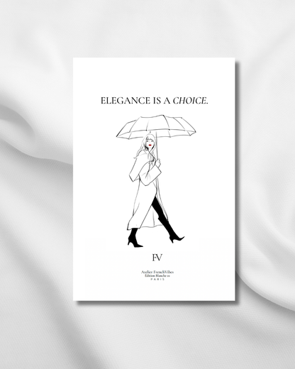 ELEGANCE IS A CHOICE - FrenchVibes Muse Journal 03