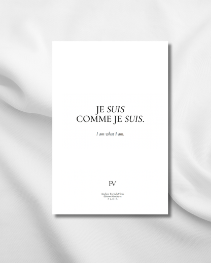 Je suis comme je suis. | Édition Blanche 04
